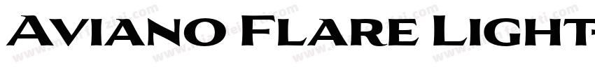 Aviano Flare Light字体转换